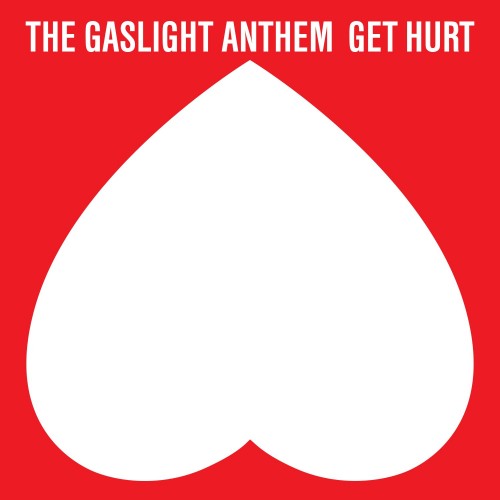 Gaslight-Anthem-Get-Hurt